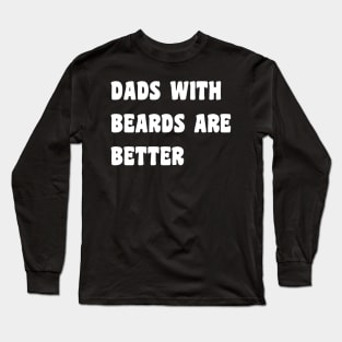 Fathers Day Long Sleeve T-Shirt